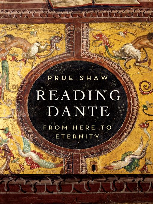Title details for Reading Dante by Prue Shaw - Wait list